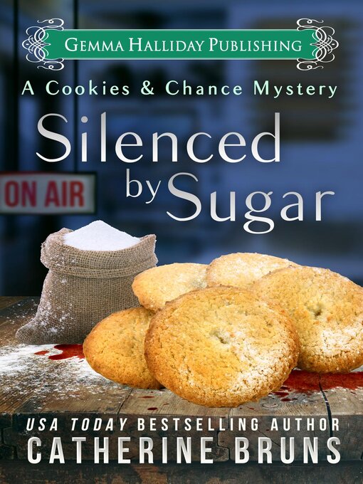 Title details for Silenced by Sugar by Catherine Bruns - Available